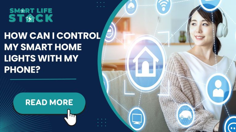 How Can I Control My Smart Home Lights With My Phone?