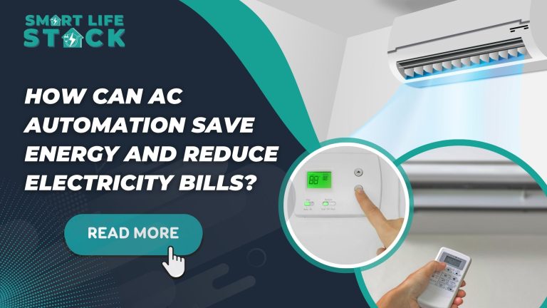 How Can AC Automation Save Energy and Reduce Electricity Bills?