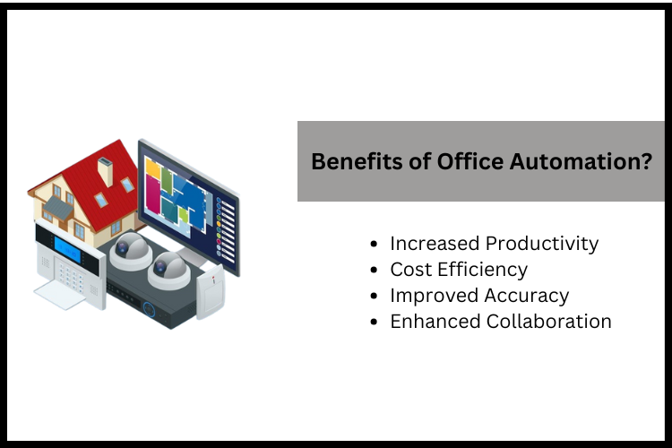 Benefits of Office Automation