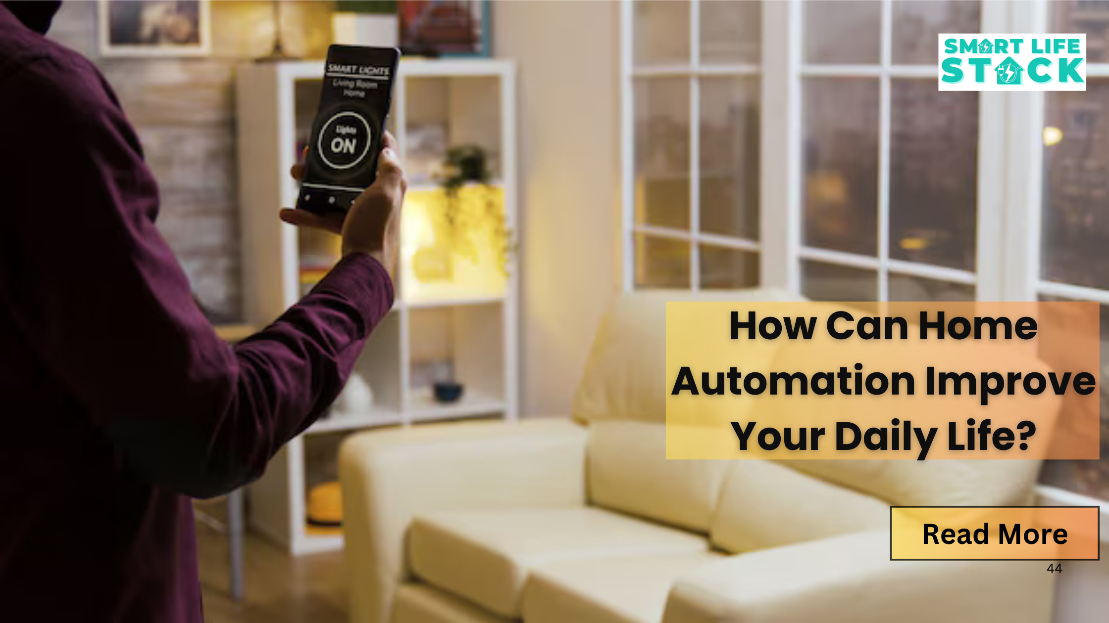 How Can Home Automation Improve Your Daily Life?