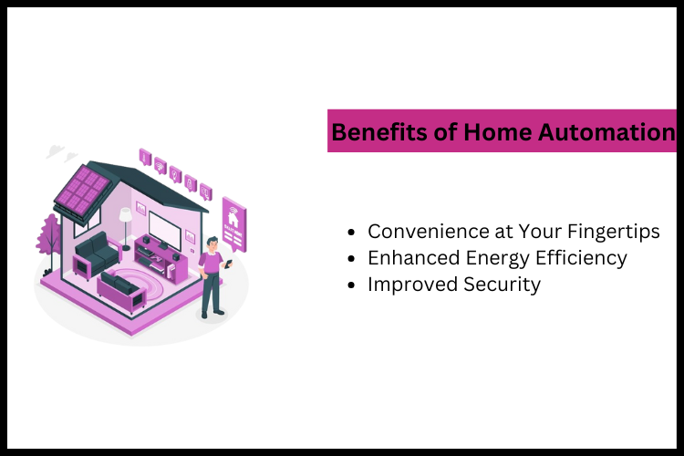 Benefits of Home Automation