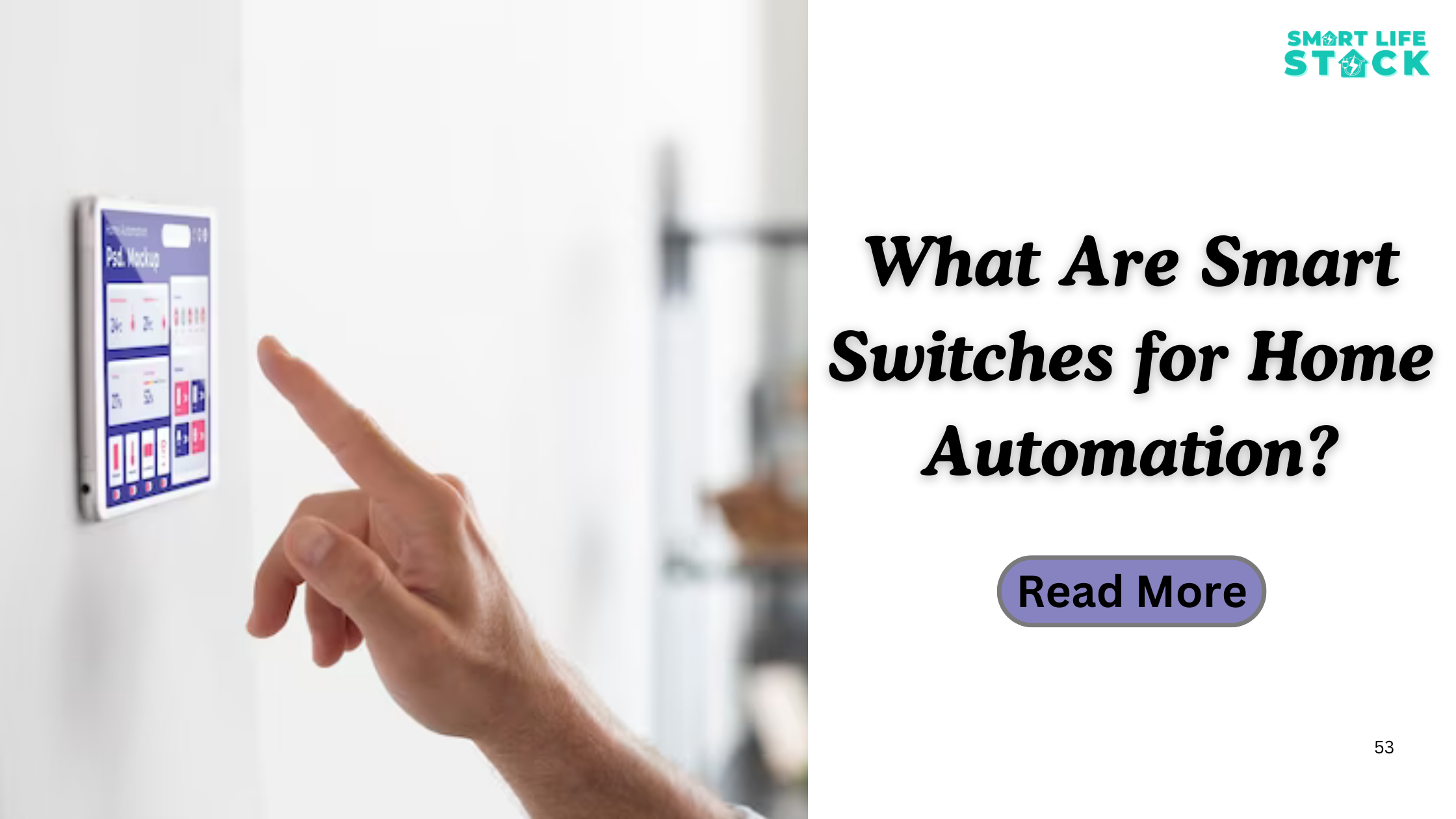 What Are Smart Switches for Home Automation?