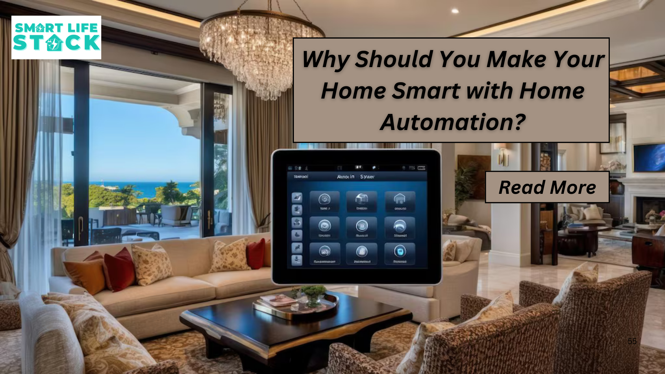 Why Should You Make Your Home Smart with Home Automation?