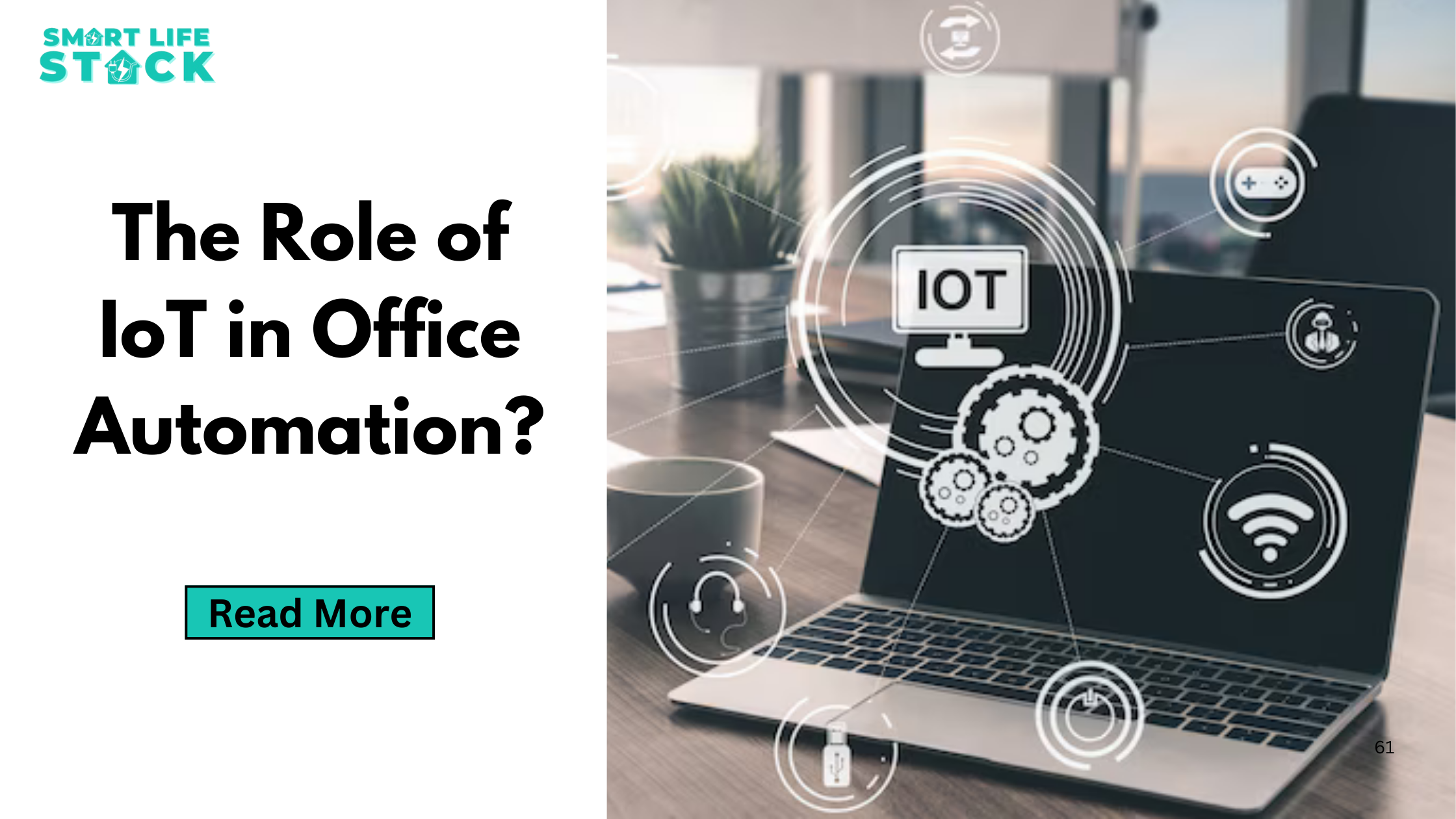 The Role of IoT in Office Automation