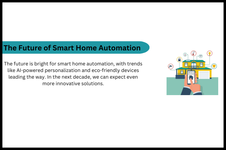 The Future of Smart Home Automation