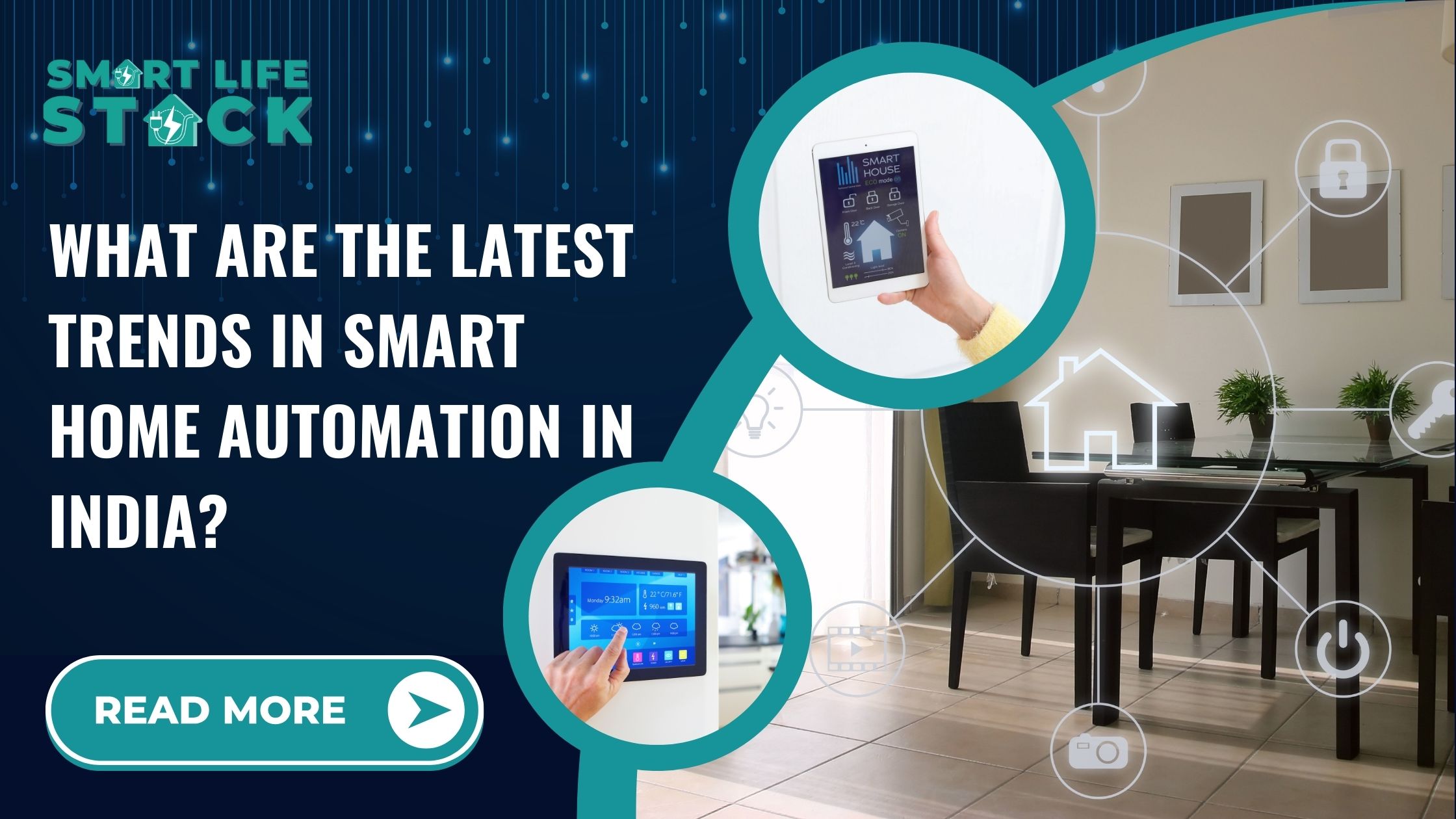 Latest Trends in Smart Home Automation in India