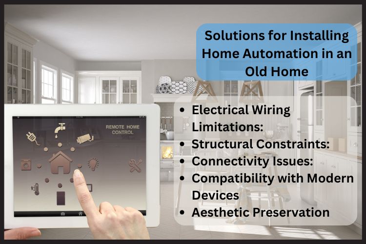 Install a Home Automation System in an Old Home