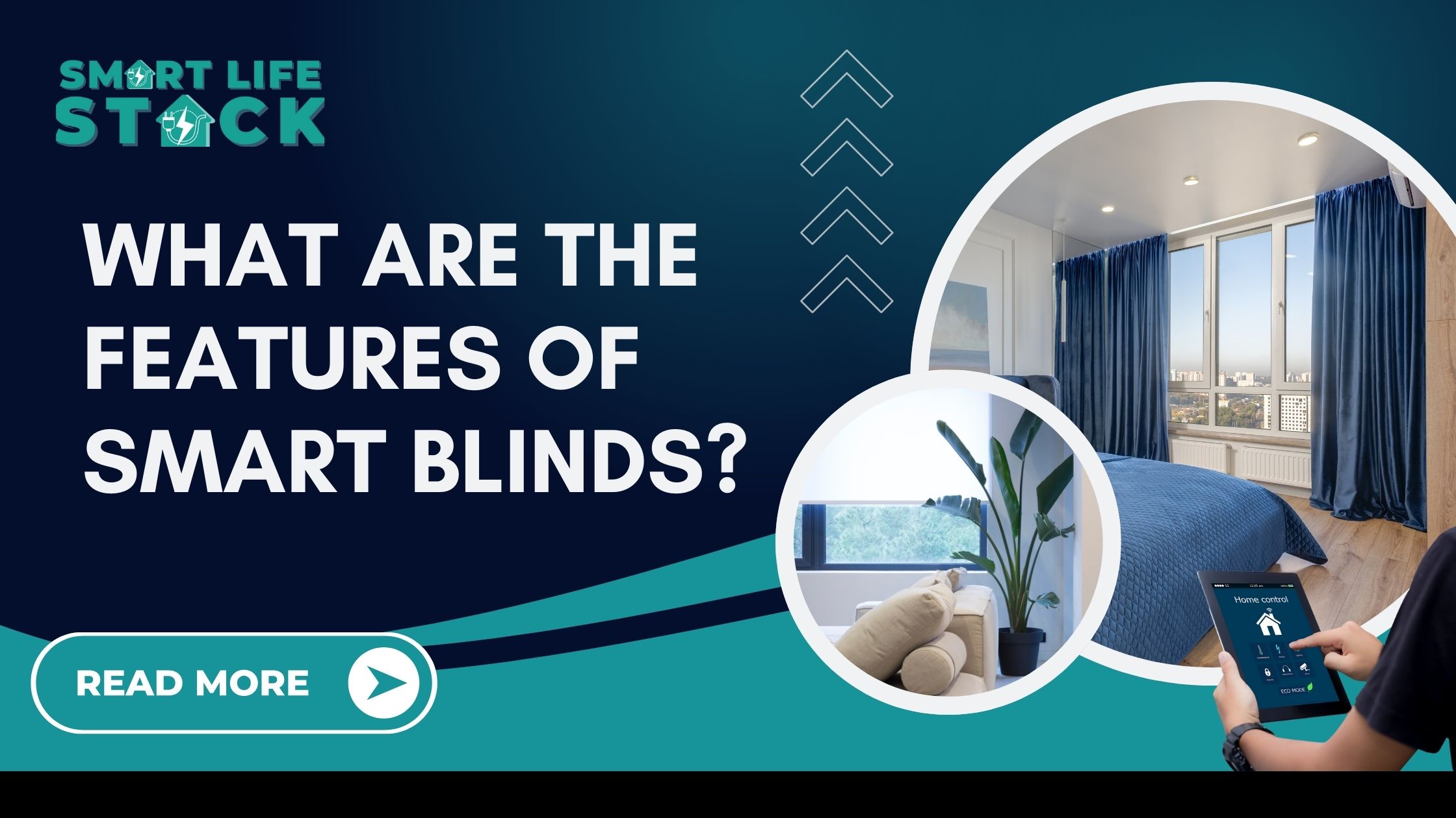 Features of Smart Blinds