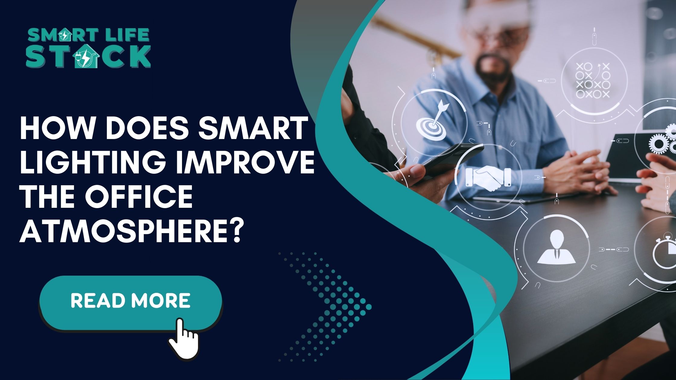 Smart Lighting Improve the Office Atmosphere