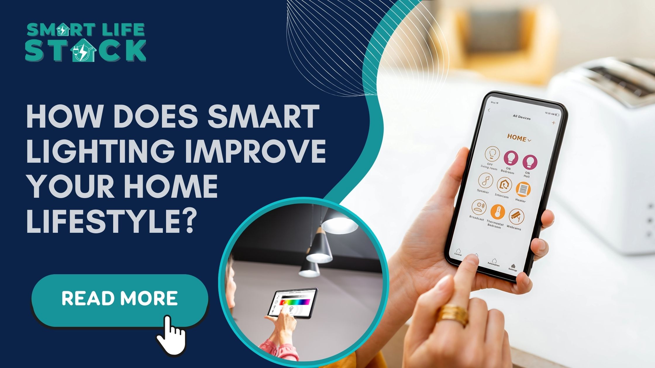 Smart Lighting Improve Your Home Lifestyle