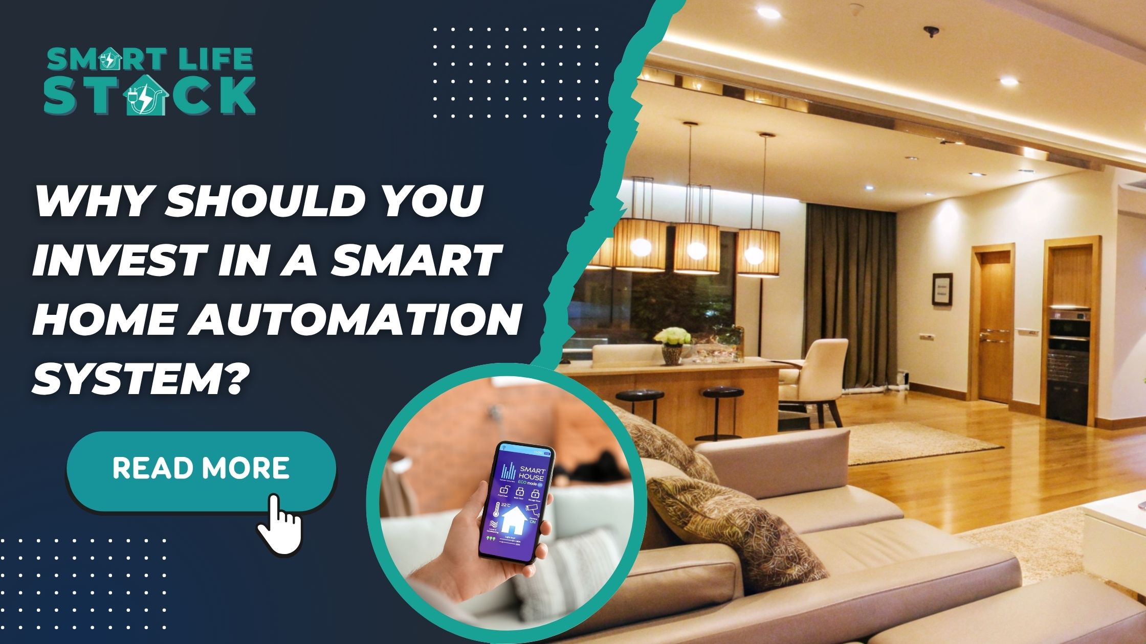 Why Should You Invest in a Smart Home Automation System?